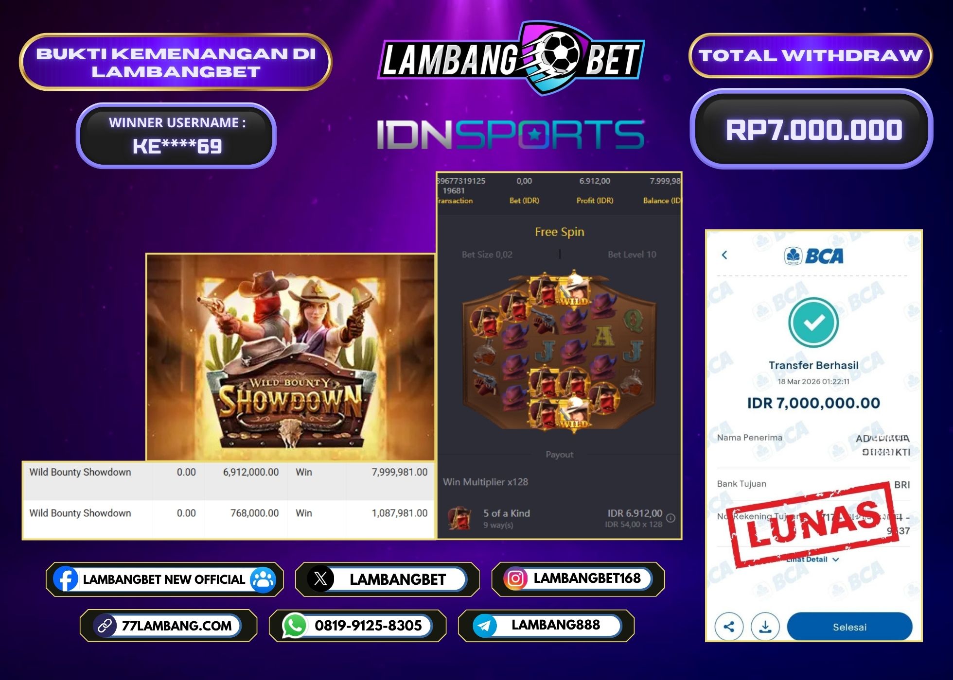 LAMBANGBET [18 MARET 2025] JACKPOT SLOT Wild Bounty Showdown "Rp7.000.000" LUNAS